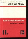 Több szerző - Angol nyelvkönyv II. - Kereskedelmi szakmák