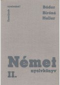 Heller Anna,Bíró Oszkárné,Dr Bader Dezső - Német nyelvkönyv II. kötet