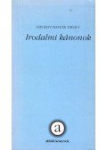 Szegedy-Maszák Mihály - Irodalmi kánonok