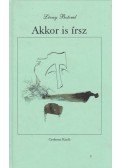 Lévay Botond - Akkor is írsz