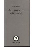 Halász László - Az értelmezés változatai