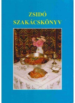 R. Pataki Mária - Zsidó szakácskönyv R. Pataki Mária - Zsidó szakácskönyv, Budapest 1998 antikvár könyv