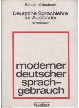 Griesbach,Heinz - Moderner deutscher Sprachgebrauch Griesbach,Heinz - Moderner deutscher Sprachgebrauch, München 1982 antikvár könyv