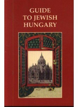 Orbán Ferenc - Guide to jewish Hungary Orbán Ferenc - Guide to jewish Hungary, Budapest 2004 antikvár könyv