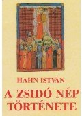 Hahn István - A zsidó nép története