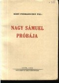 Báró Podmaniczky Pál - Nagy Sámuel próbája