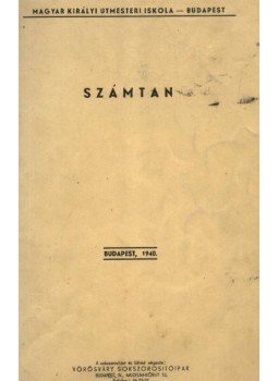 - Számtan - Számtan, Budapest 1940 antikvár könyv