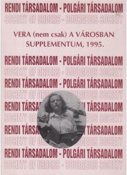 Á. Varga László - Vera (nem csak) a városban Á. Varga László - Vera (nem csak) a városban, Debrecen 1995 antikvár könyv