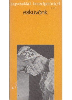 Török Jenő - Esküvőnk Török Jenő - Esküvőnk, Bécs 1974 antikvár könyv