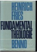 Fries, Heinrich - Fundamental Theologie