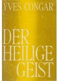 Congar,Yves - Der Heilige Geist