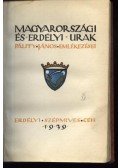 - Magyarországi és erdélyi urak I-II. (egy kötetben)