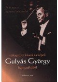 Kedves Tamás - Válogatott írások és képek Gulyás György hagyatékából