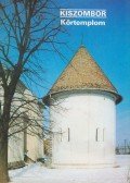 Dercsényi Balázs - Kiszombor - Körtemplom