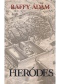 Raffy Ádám - Heródes
