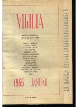 Mihelics Vid - Vigilia 1965. (teljes) Mihelics Vid - Vigilia 1965. (teljes), Budapest 1965 antikvár könyv
