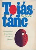 Kun Erzsébet - Tojástánc