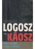 Gitt Werner - Logosz vagy káosz