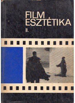 Bölcs István - Filmesztétika II. Bölcs István - Filmesztétika II., Budapest 1967 antikvár könyv