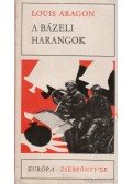 Aragon, Louis - A bázeli harangok