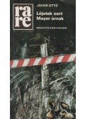 Jávor Ottó - Lőjetek sort Mayer úrnak