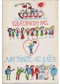 Királyhegyi Pál - Ami sürgős, az ráér