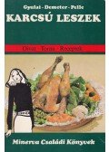 Pelle Józsefné,Gyulai Irén,Demeter Rózsa - Karcsú leszek