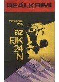 Peterdi Pál - Az FJK-24-N