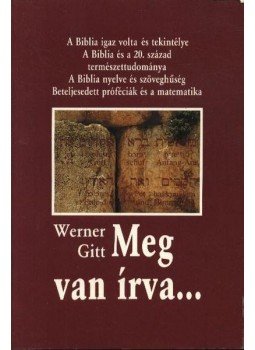 Gitt Werner - Meg van írva... Gitt Werner - Meg van írva..., Budapest 1995 antikvár könyv