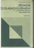 Juhász Györgyné, dr.,Veitz Gábor - Példatár és feladatgyűjtemény az Általános statisztika című tankönyvhöz