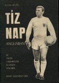 Kutas István - Tíz nap Angliában