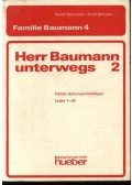 Schneider,Rudolf,Behrens,Ernst - Herr Baumann unterwegs 2