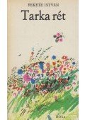 Fekete István - Tarka rét