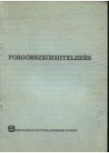 Csongrádi Jenő - Forgóeszközhitelezés