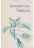 Mesterházi Lajos - Vakáció