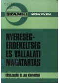 Kovács Álmos - Nyereségérdekeltség és vállalati magatartás