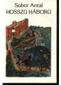 Sobor Antal - Hosszú háború (dedikált)