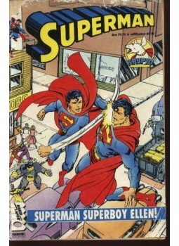 Byrne, John - Superman 1992/3. június 18. szám Byrne, John - Superman 1992/3. június 18. szám, Budapest 1992 antikvár könyv