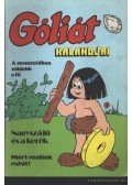 Sequence - Góliát kalandjai (Góliát és a vadásztündér; A papput haragja; Góliát állatkertje)