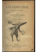 Gárdonyi Géza,Szabó Endre - A világjáró angol; A szusz