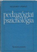 Kelemen László - Pedagógiai pszichológia