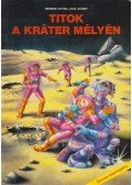 Nemere István - Titok a kráter mélyén