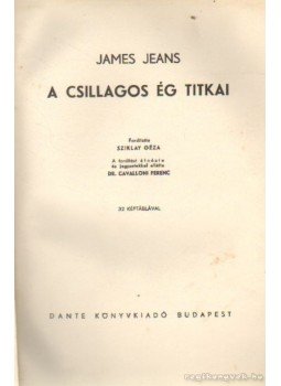 Jeans, James - A csillagos ég titkai Jeans, James - A csillagos ég titkai, Budapest 1936 antikvár könyv