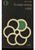 Jókai Mór - És mégis mozog a föld 1-2. kötet