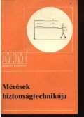 Markovich Iván - Mérések biztonságtechnikája