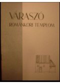 Erdei Ferenc,Kovács Béla - A váraszói templomrom helyreállítása