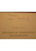 Nógrádi Géza - Víznyerés és vízhasználat Nagygeresden