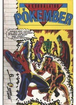 O'Neil, Denny, John Romita Jr. - A Csodálatos Pókember 6. O'Neil, Denny, John Romita Jr. - A Csodálatos Pókember 6., Budapest 1989 antikvár könyv