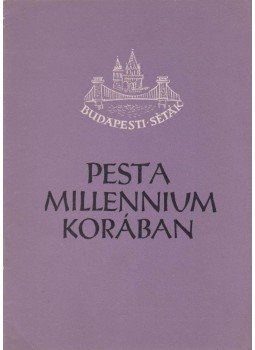 Gerő László - Pest a millennium korában Gerő László - Pest a millennium korában, 1956 antikvár könyv