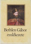 Makkai László - Bethlen Gábor emlékezete